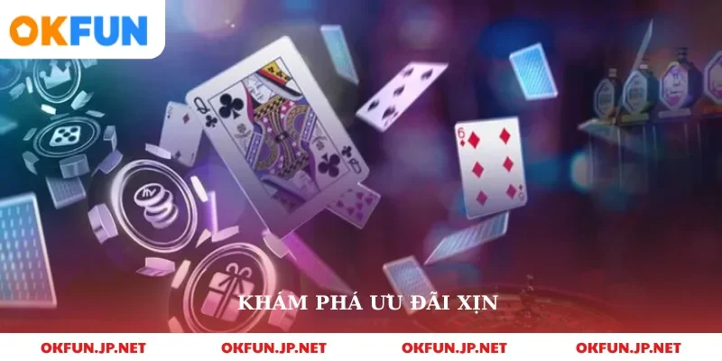 Khám phá ưu đãi xịn